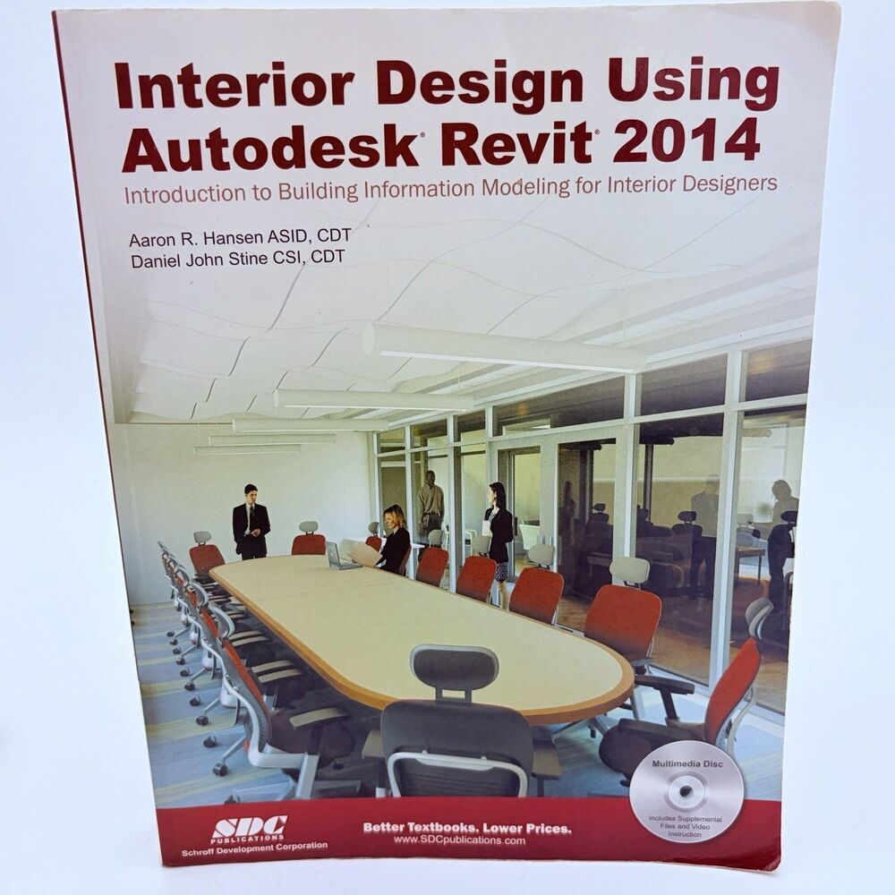 Interior Design Using Autodesk Revit 2014 BIM Textbook